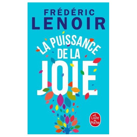 La puissance de la joie