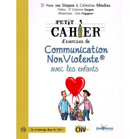 Petit cahier d'exercices de communication non violente avec les enfant