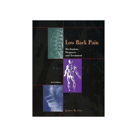 Low Back Pain - Mechanism, Diagnosis and Treatment    6th edition