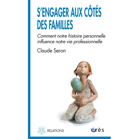 S'engager aux côtés des familles - Comment notre histoire personnelle 