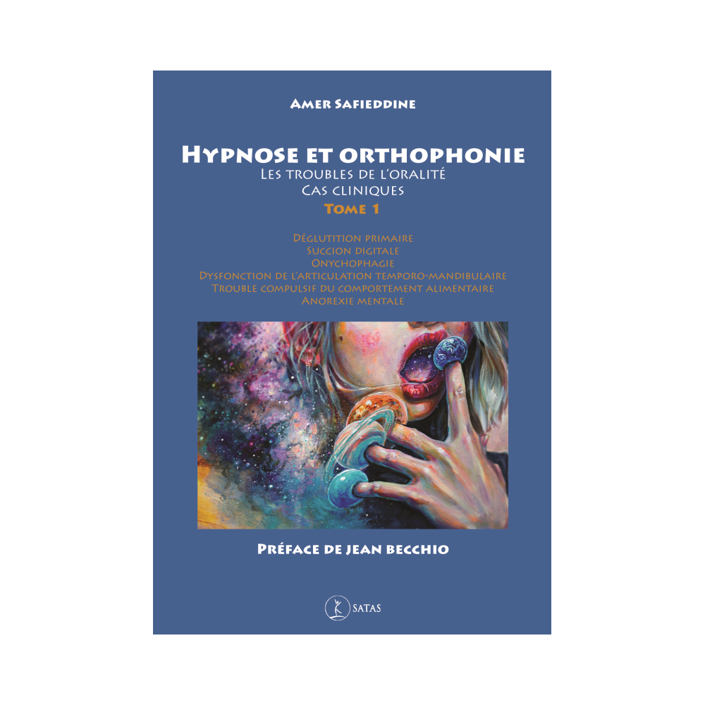 Hypnose et orthophonie - Troubles de l'oralité