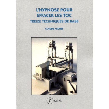 L'hypnose pour effacer les TOC - Treize techniques de base    (Bleu - 