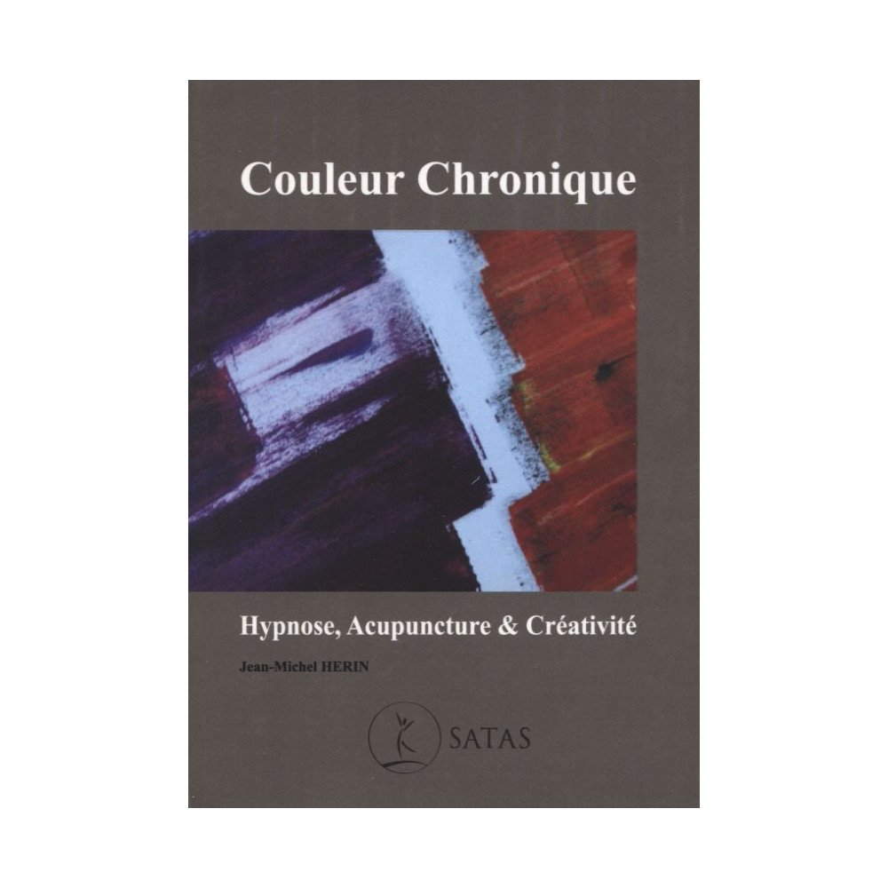 Couleur Chronique - Hypnose, Acupuncture et Créativité    (Bleu - légè