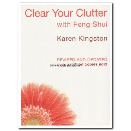 Clear Your Clutter with Feng Shui