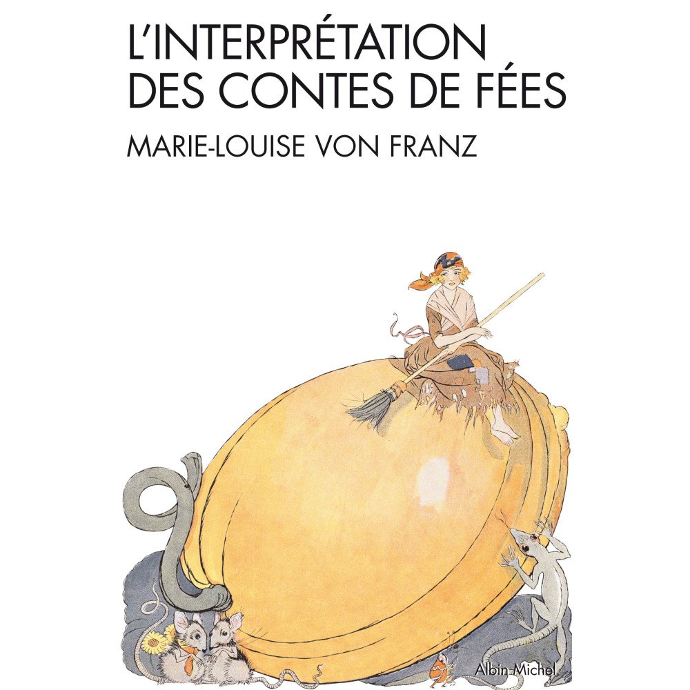 L'interprétation des contes de fées