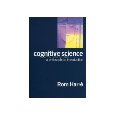 Cognitive Science - A Philosophical Introduction