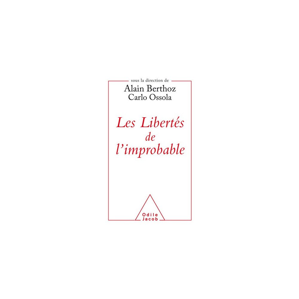 Les libertés de l'improbable