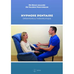 Hypnose dentaire - Opératoire - thérapeutique