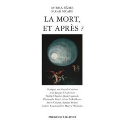 La mort ... et après ?