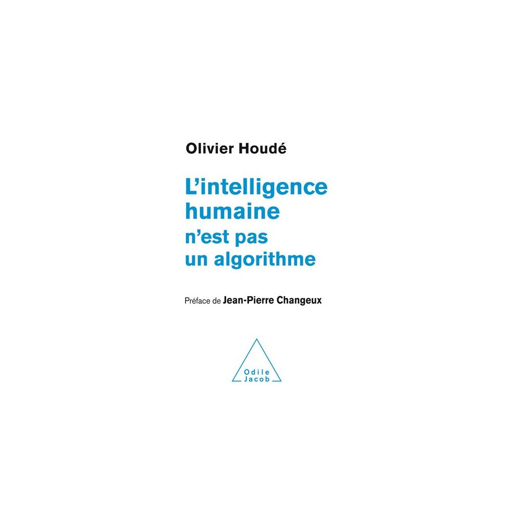 L'intelligence humaine n'est pas un algorithme