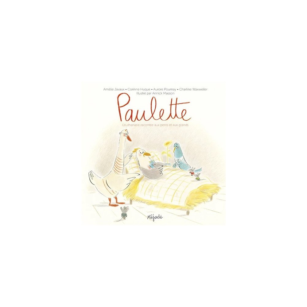 Paulette - L'euthanasie racontée aux petits et aux grands