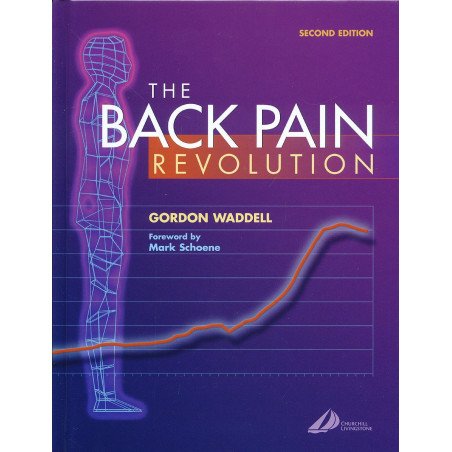 The back pain revolution    2nd edition