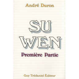 Su Wen - Première Partie