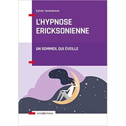 L'hypnose ericksonienne - Un sommeil qui éveille