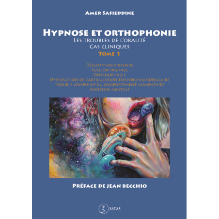 Hypnose et orthophonie - Troubles de l'oralité (bleu - légèrement abîmé)