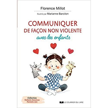 Communiquer de façon non violente avec les enfants