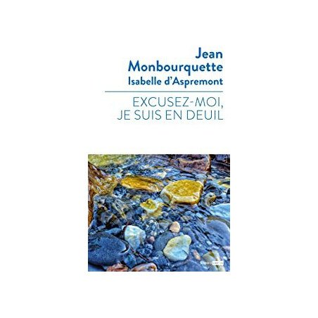 Excusez-moi je suis en deuil...