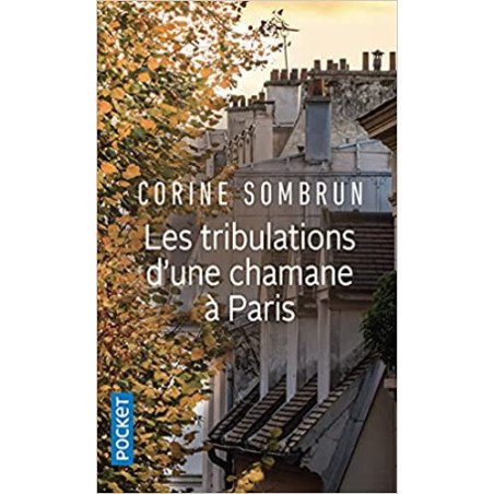 Les tribulations d'une chamane à Paris Poche