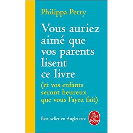 Vous auriez aimé que vos parents lisent ce livre