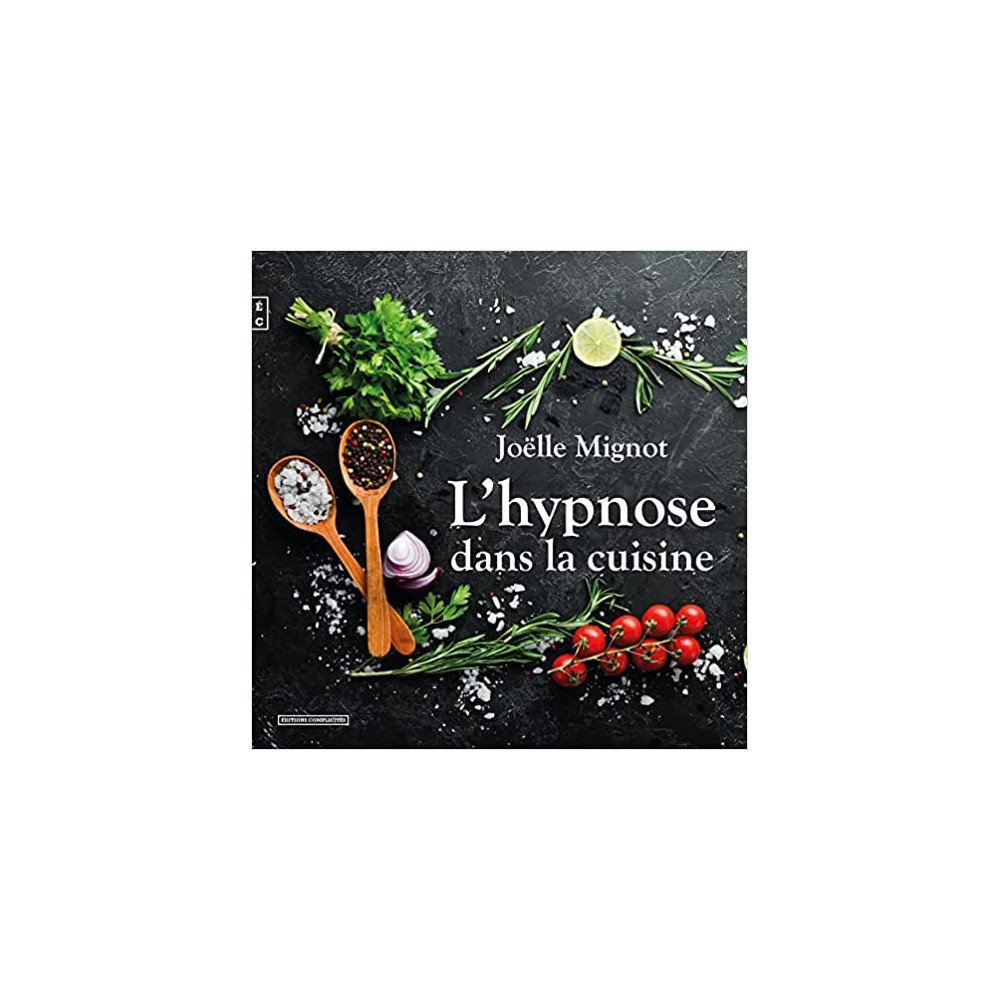 L'hypnose dans la cuisine