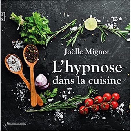 L'hypnose dans la cuisine