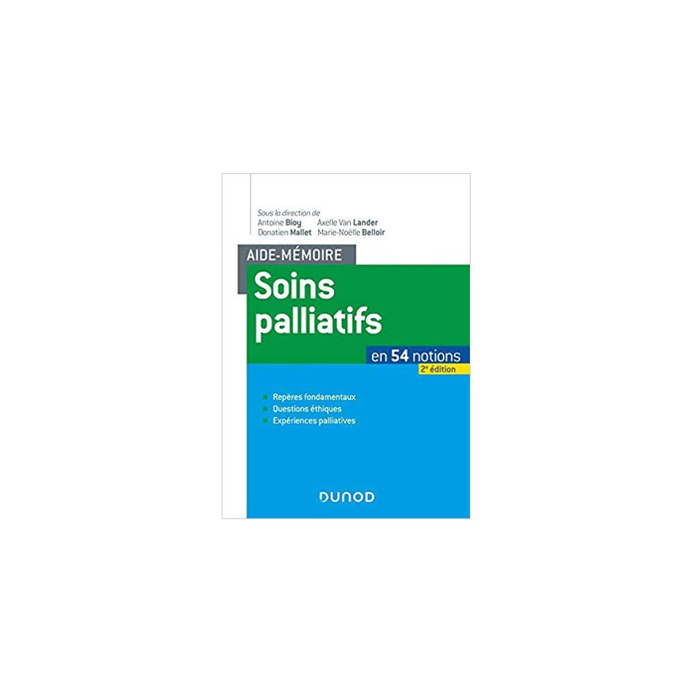 Aide-mémoire soins palliatifs en 54 notions