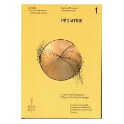 Cahiers Cliniques d'Acupuncture N°1 - Pédiatrie