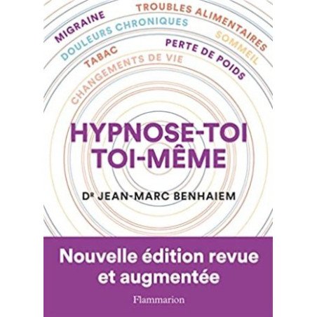 Hypnose-toi toi-même, nouvelle édition 