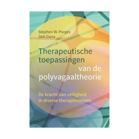 Therapeutische toepassingen van de polyvagaaltheorie: