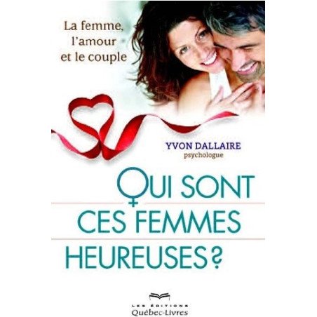 Qui sont ces femmes heureuses ?