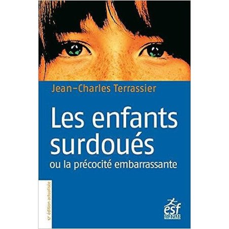 Les enfants surdoués ou la précocité embarrassante