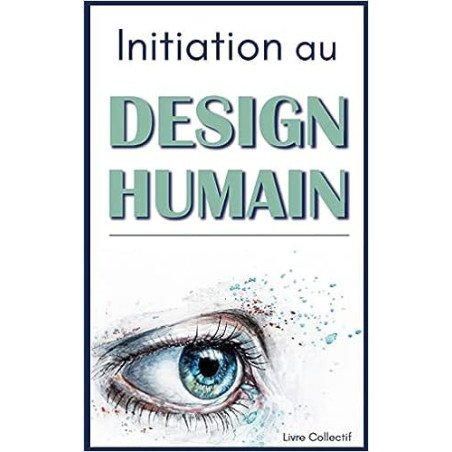 Initiation au Design Humain