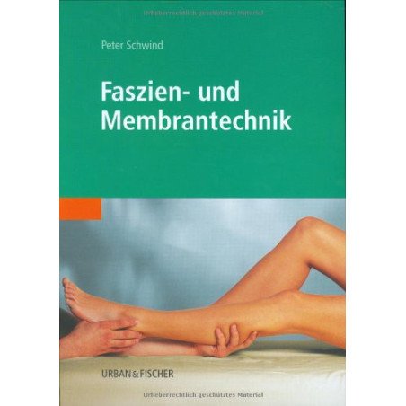 Faszien- und Membrantechnik