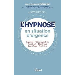 L'hypnose en situation d'urgence