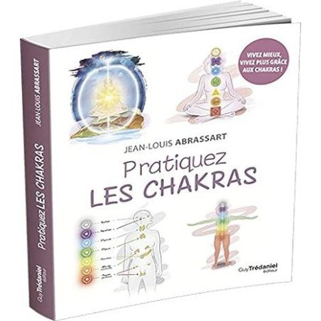 Pratiquez les chakras