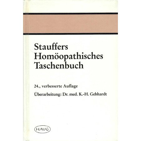 Stauffers Homöopathisches Taschenbuch     24.. verbesserte Auflage