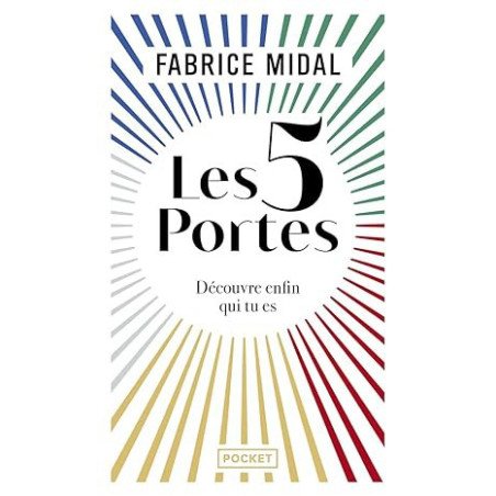 Les 5 portes - Découvre enfin qui tu es Poche