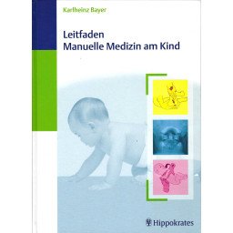 Leitfaden - Manuelle Medizin am Kind