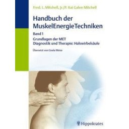 Handbuch der MuskelEnergieTechniken      Band 1
