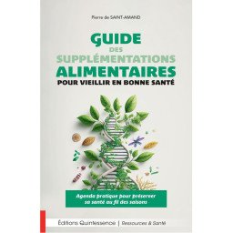 Guide des supplémentations alimentaires pour vieillir en bonne santé