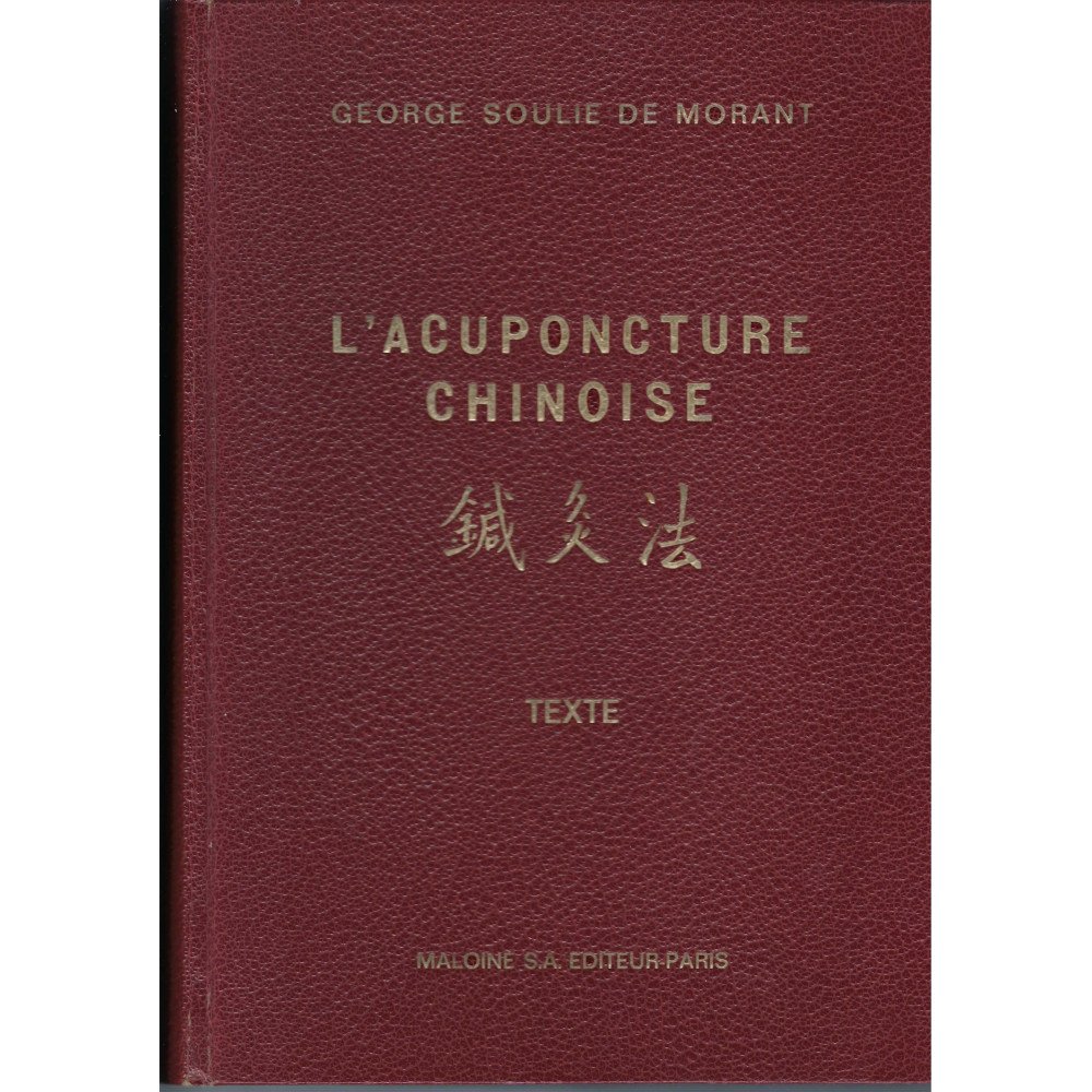 L'acuponcture chinoise - Texte