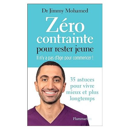 Zéro contrainte pour rester jeune: Il n'y a pas d'âge pour commencer !