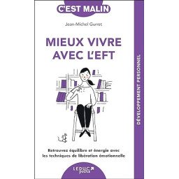 Mieux vivre avec l'EFT