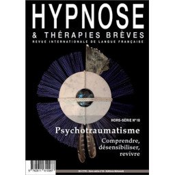Revue hypnose et thérapies brèves : hors-série N°18
