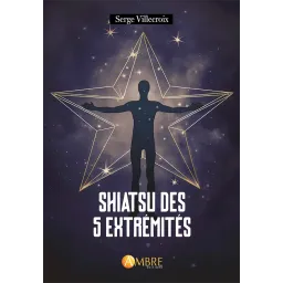 Shiatsu des 5 extrémités