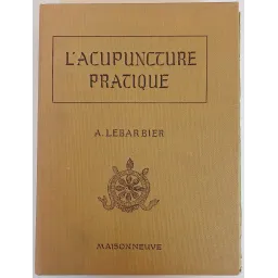 L'acupuncture pratique