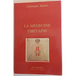 La médecine tibétaine