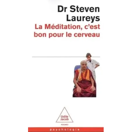 La Méditation c'est bon pour le cerveau Poche