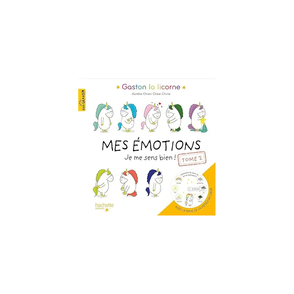 Mes émotions - Tome 2: Je me sens bien