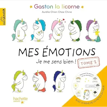 Mes émotions - Tome 2: Je me sens bien